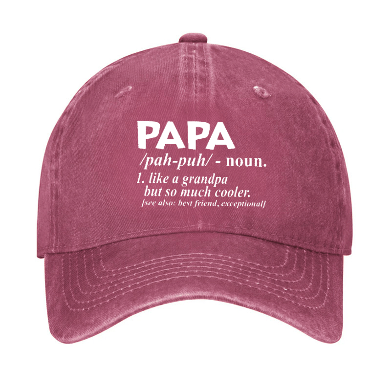 PAPA Like A Grandpa But So Much Cooler Funny Cap (Free Customization)-Maturelion