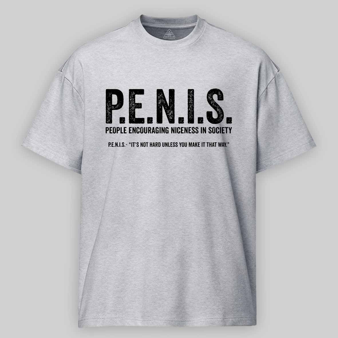 Maturelion P.E.N.I.S. - People Encouraging Niceness In Society Cotton T-shirt