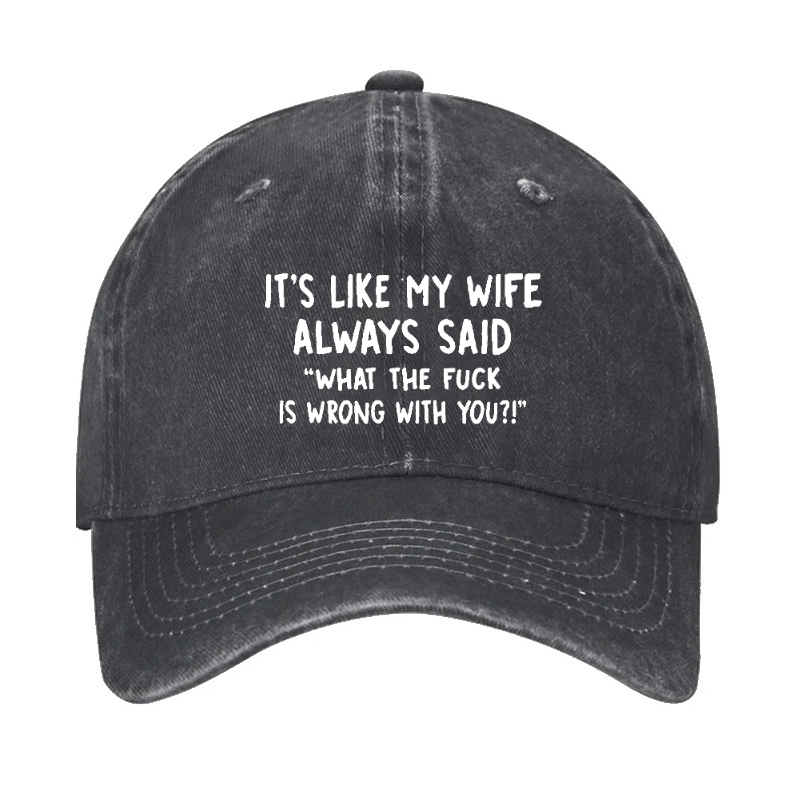 It's Like My Wife Always Said "What The Fuck Is Wrong With You?!" Cap-Maturelion