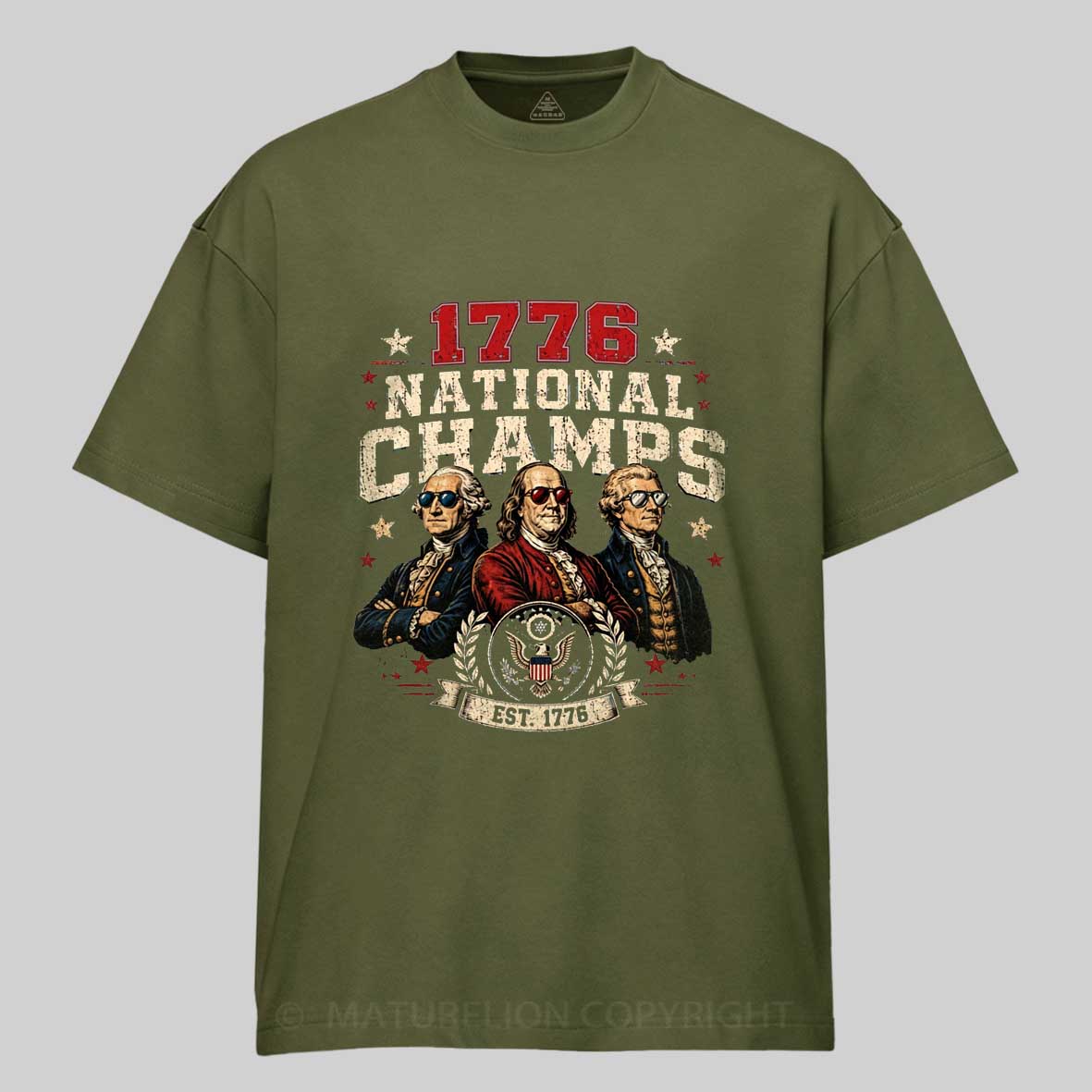 Maturelion 1776 National Champs 250 Anniversary T-shirt 