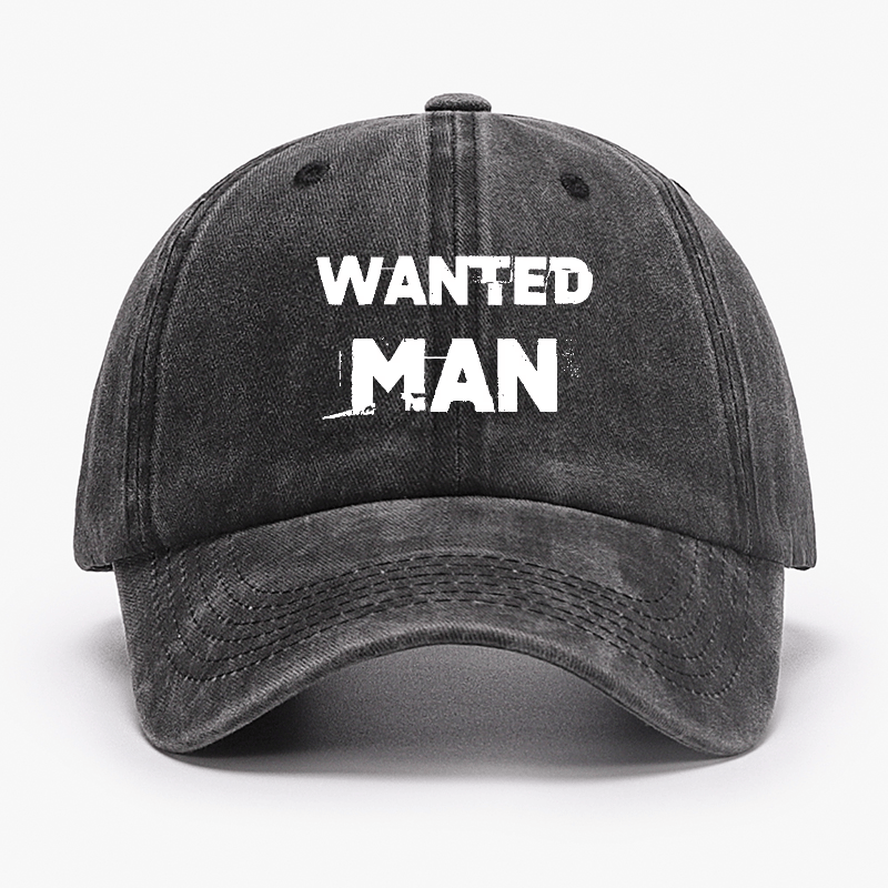 Wanted Man Funny Sarcastic Baseball Cap-Maturelion