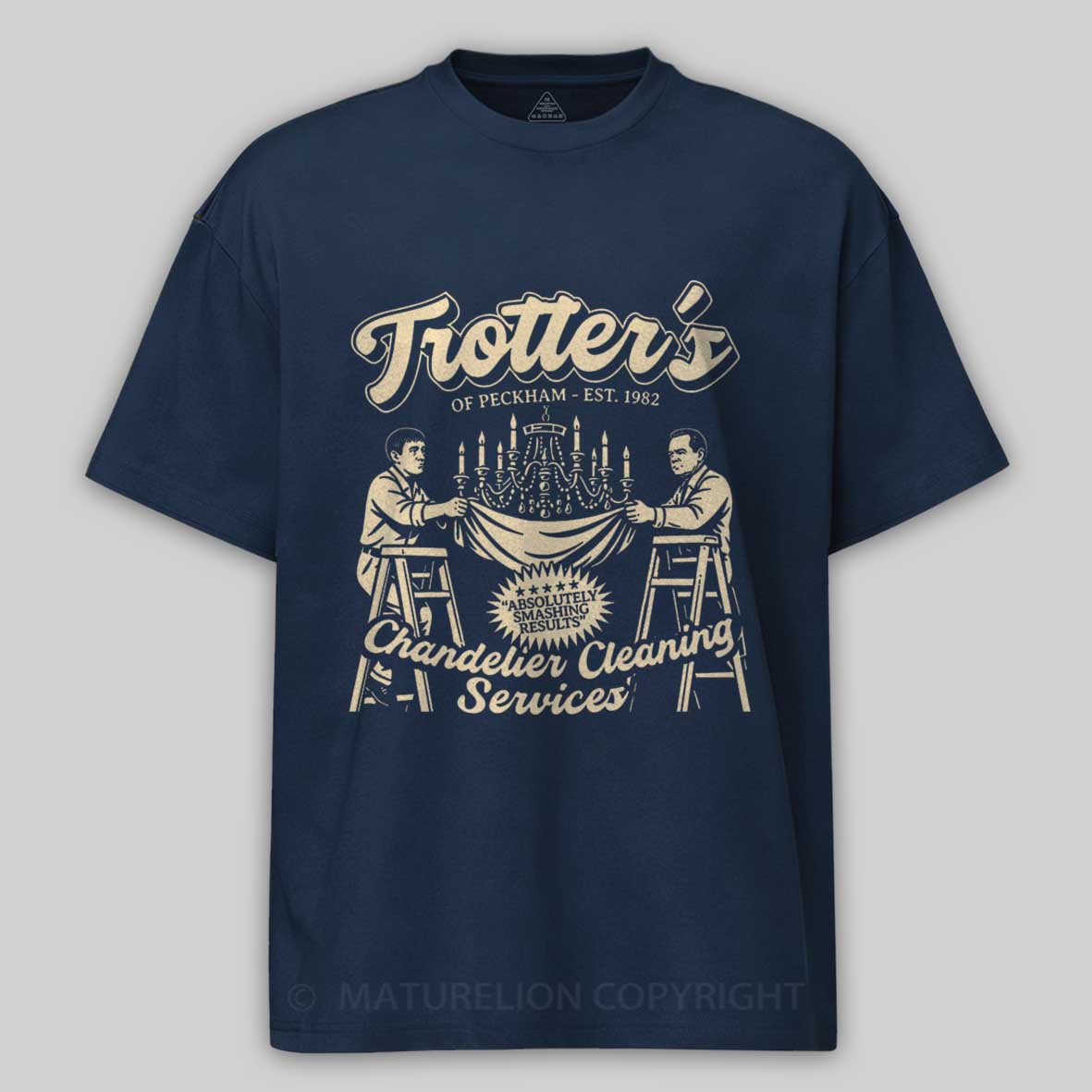 Maturelion Trotter's Chandelier Cleaning Services Cotton T-shirt
