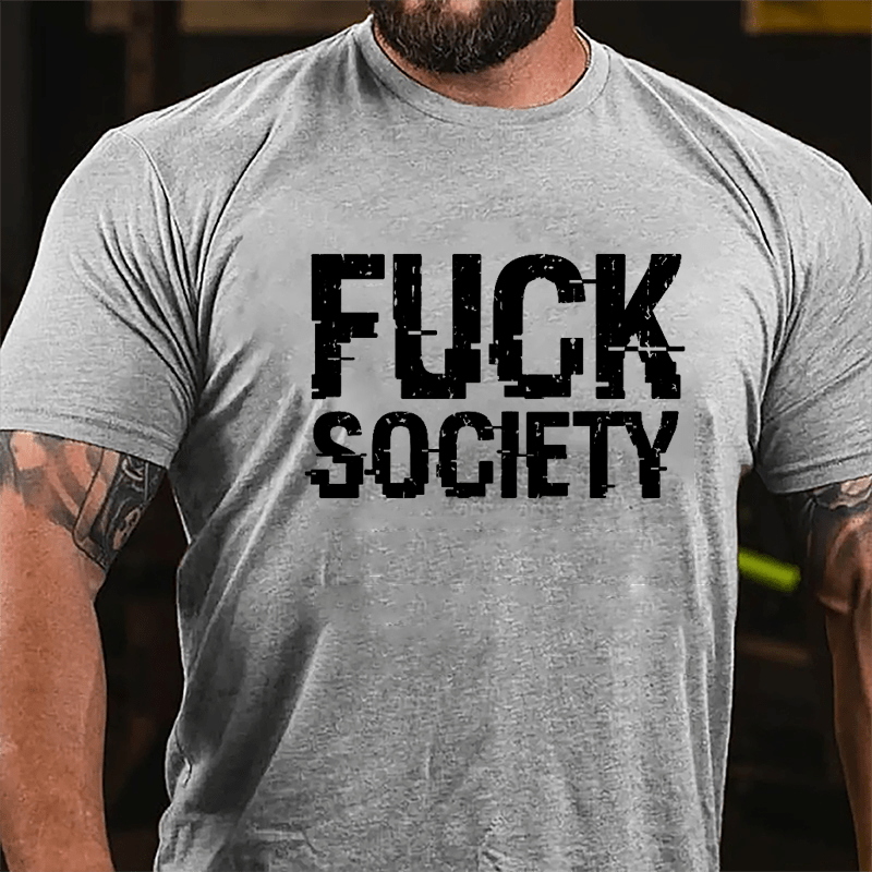 Fuck Society Cotton T-shirt-Maturelion