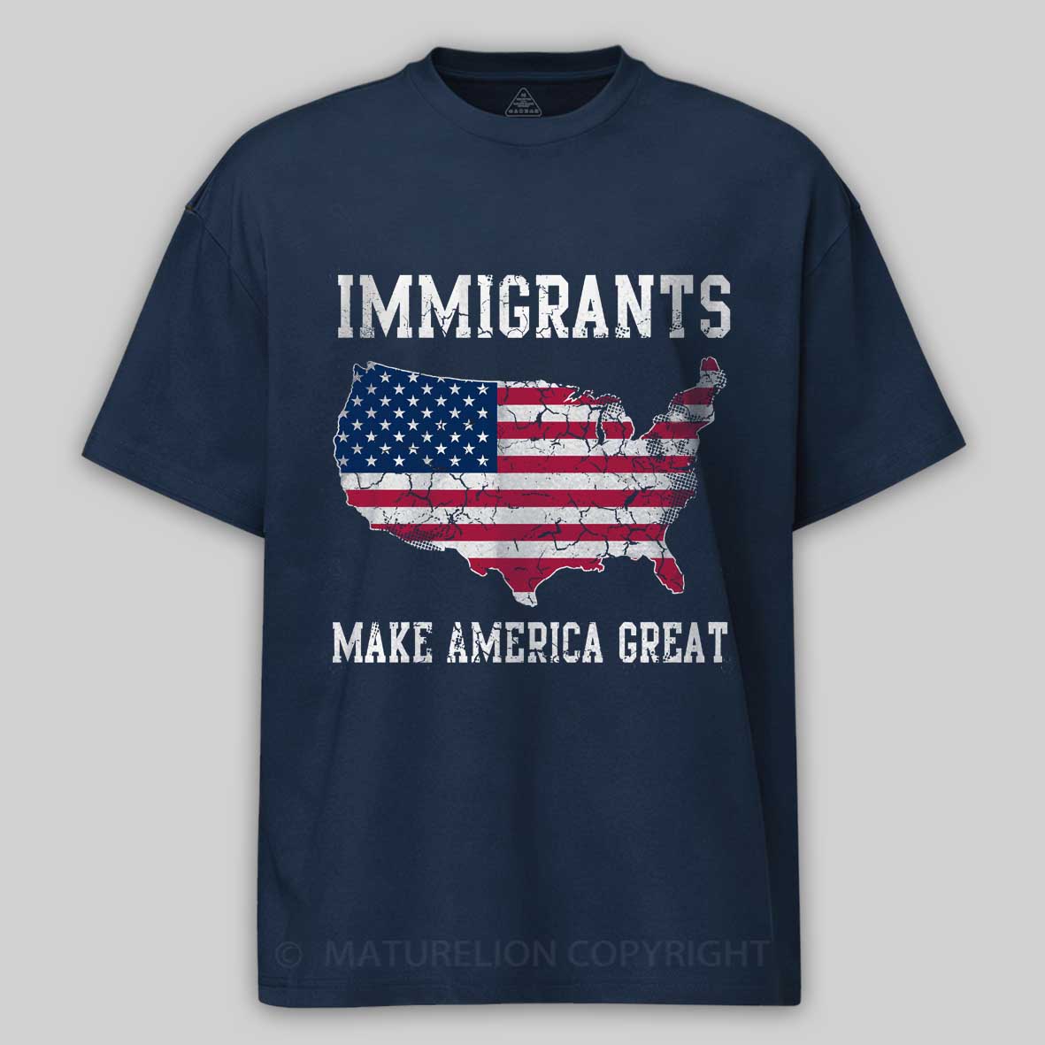 Maturelion Immigrants Make America Great  Cotton T-shirt