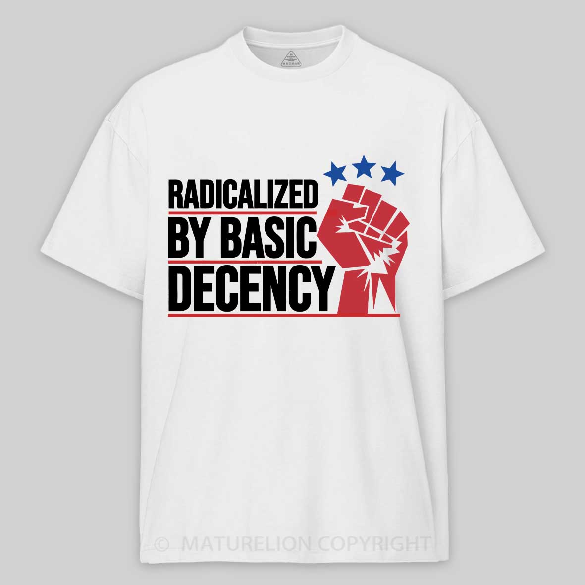 Maturelion Radicalized-By-Basic-Decency-3 Cotton T-shirt