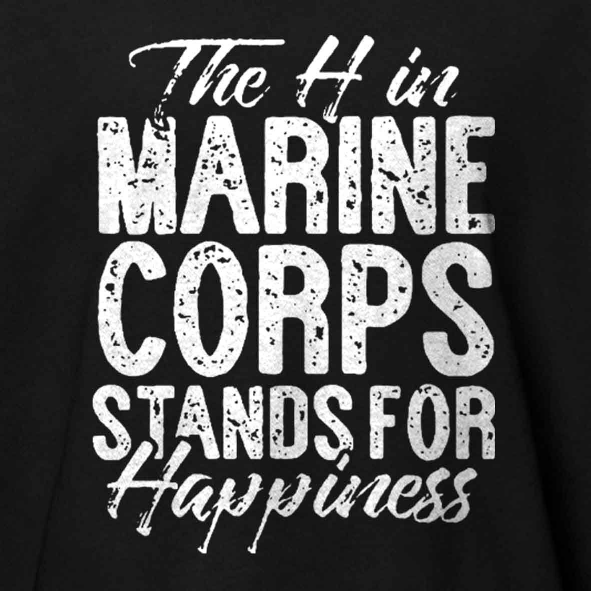 Maturelion Men's T-shirt The H in Marine Stands for Happiness Cotton T-shirt