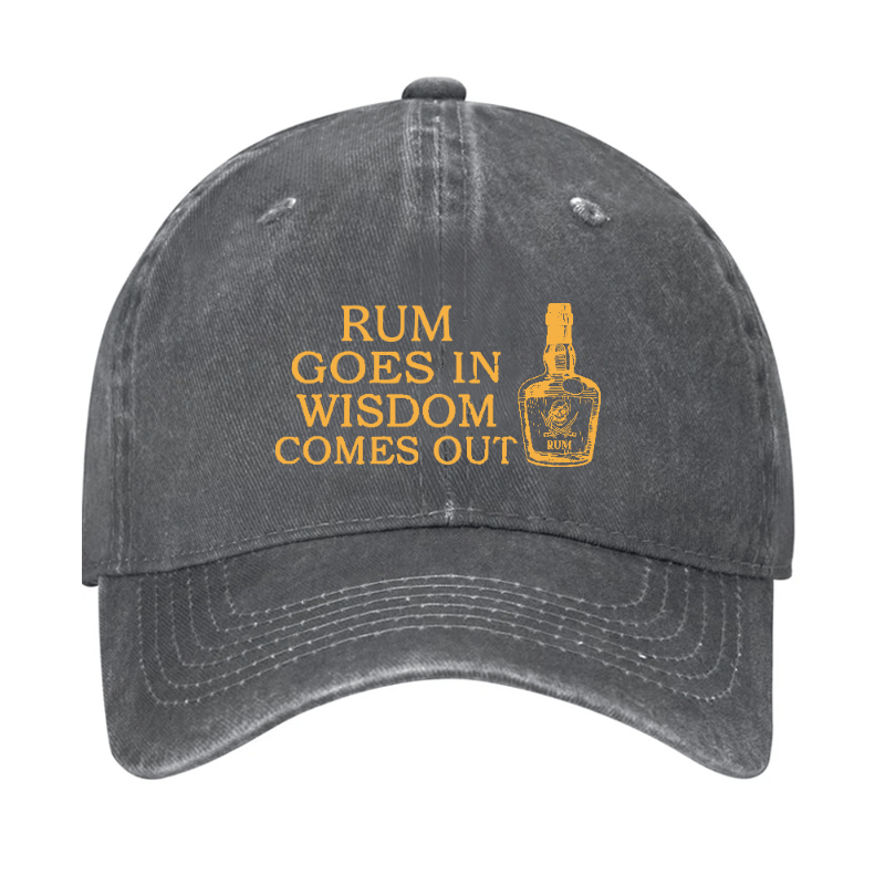 Rum Goes In Wisdom Comes Out Funny Cap-Maturelion