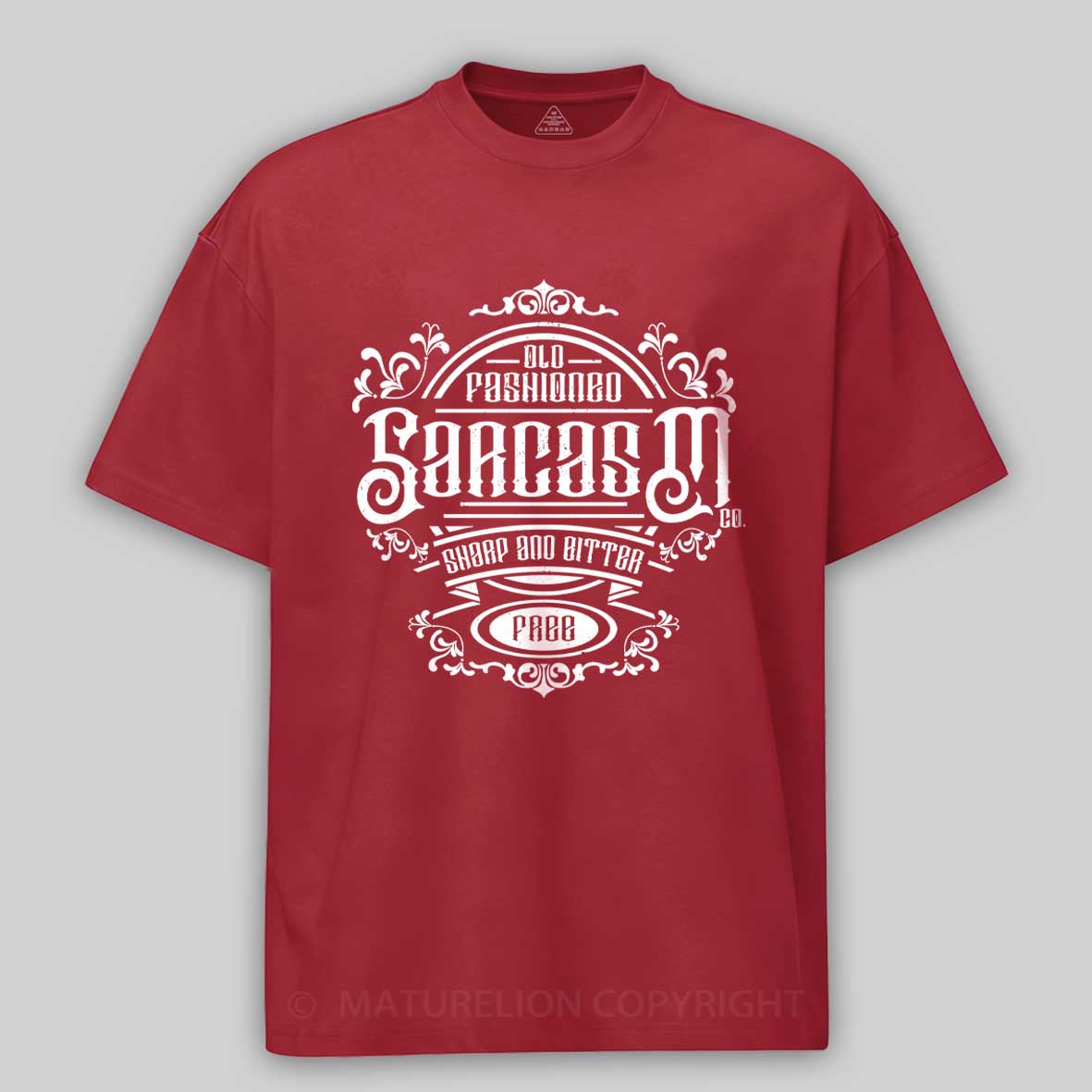 Maturelion Old Fashioned Sarcasm Cotton T-shirt