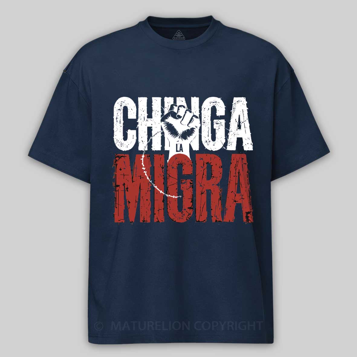 Maturelion Chinga La Migra Anti-ICE Cotton T-shirt