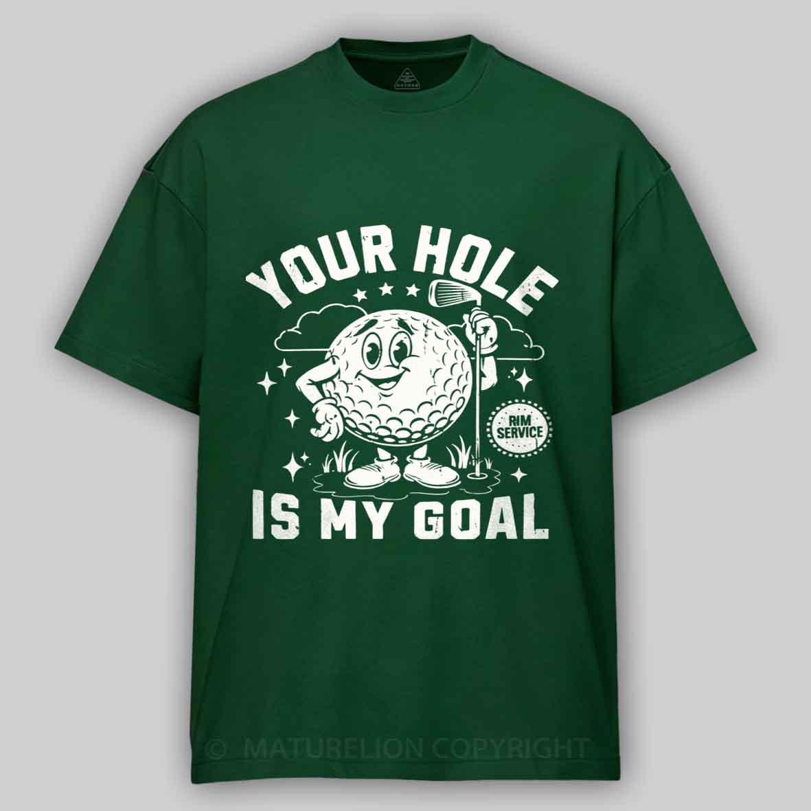 Maturelion Your Hole Is My Goal Cotton T-shirt