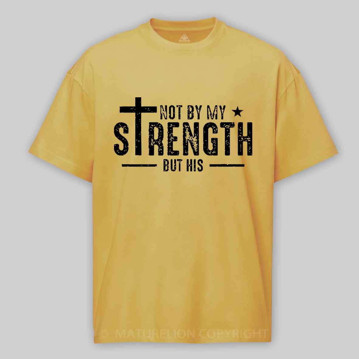 Maturelion Men's T-shirt Not My Strength Bible Verse Cotton T-shirt