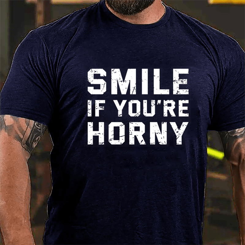 Smile If You're Horny Cotton T-shirt-Maturelion