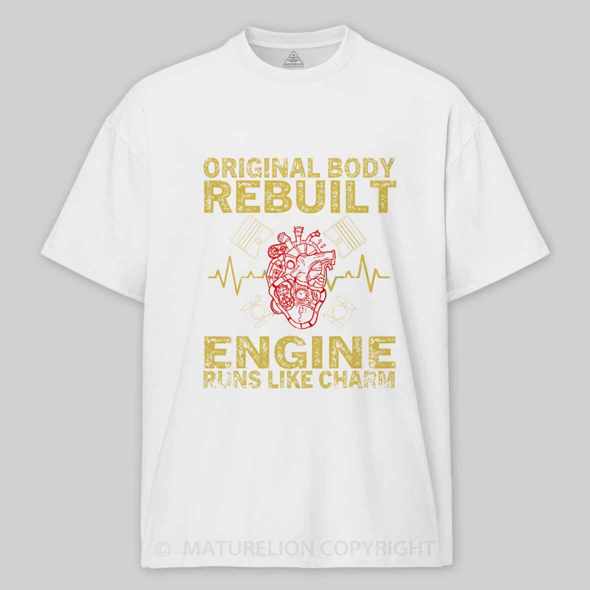Maturelion Original Body Rebuilt Engine Runs Like A Charm Transplant Cotton T-shirt