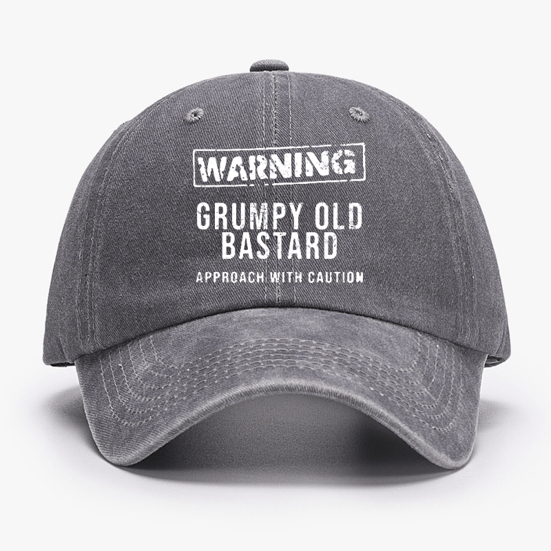 Warning Grumpy Old Bastard Approach With Caution Cap (Free Customization)-Maturelion