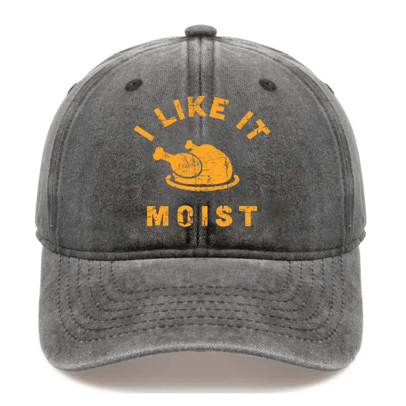 I Like It Moist Thanksgiving Cap-Maturelion