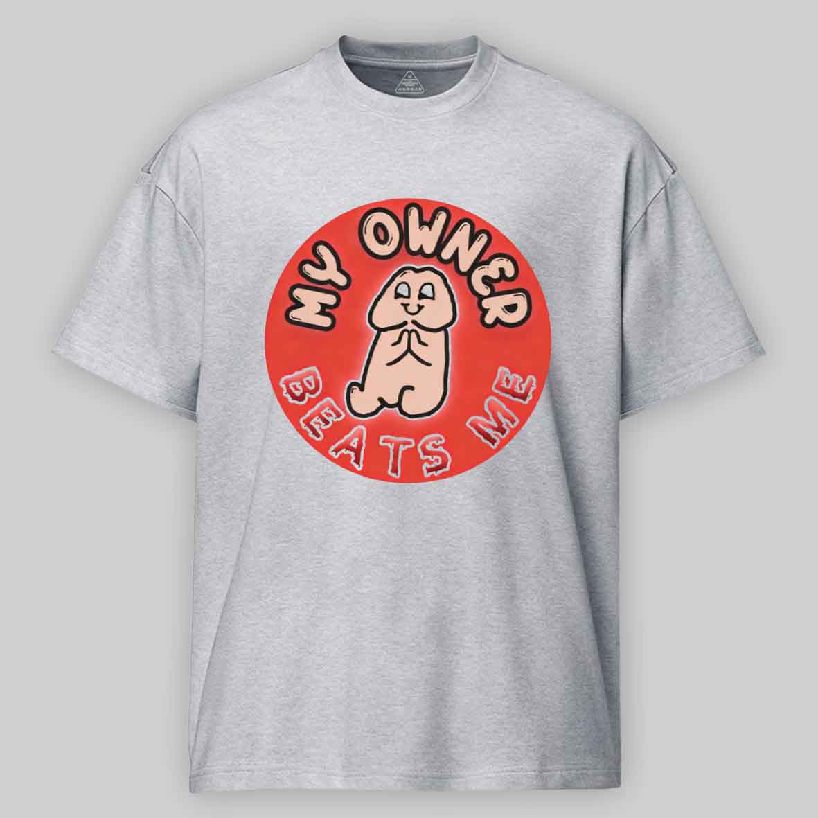 Maturelion My Owner Beats Me Cotton T-shirt