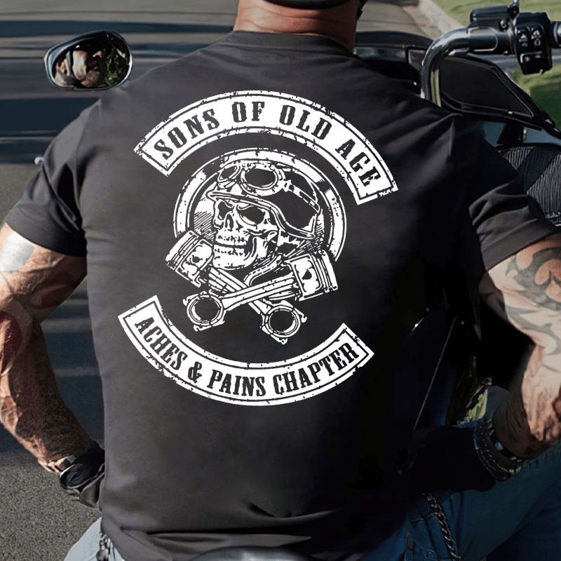 Sons Of Old Age Aches And Pain Chapter Cotton T-shirt (Free Customization)