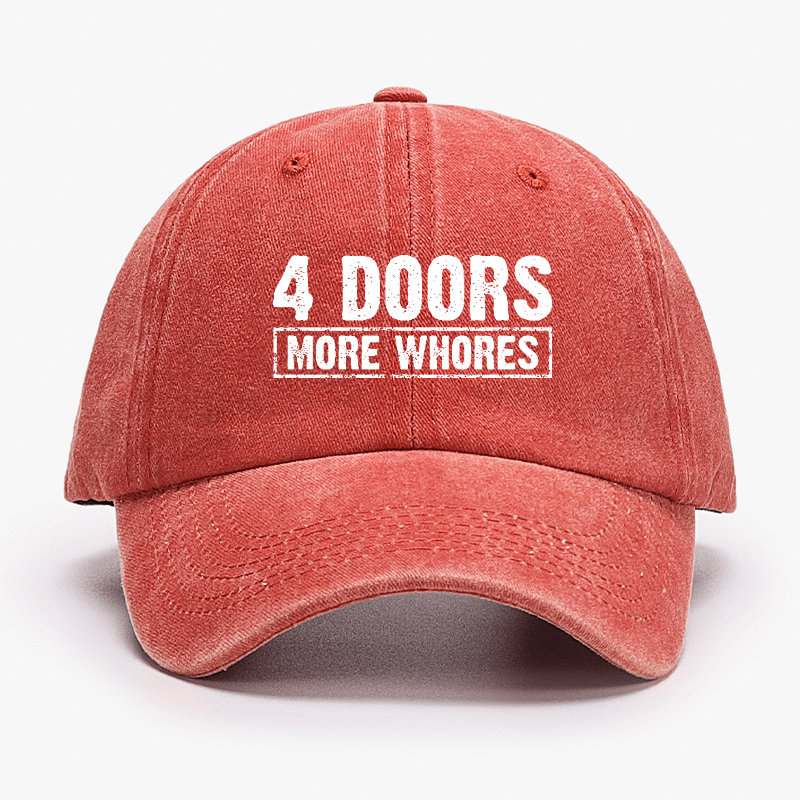 4 Doors More Whores Funny Sarcastic Baseball Cap-Maturelion