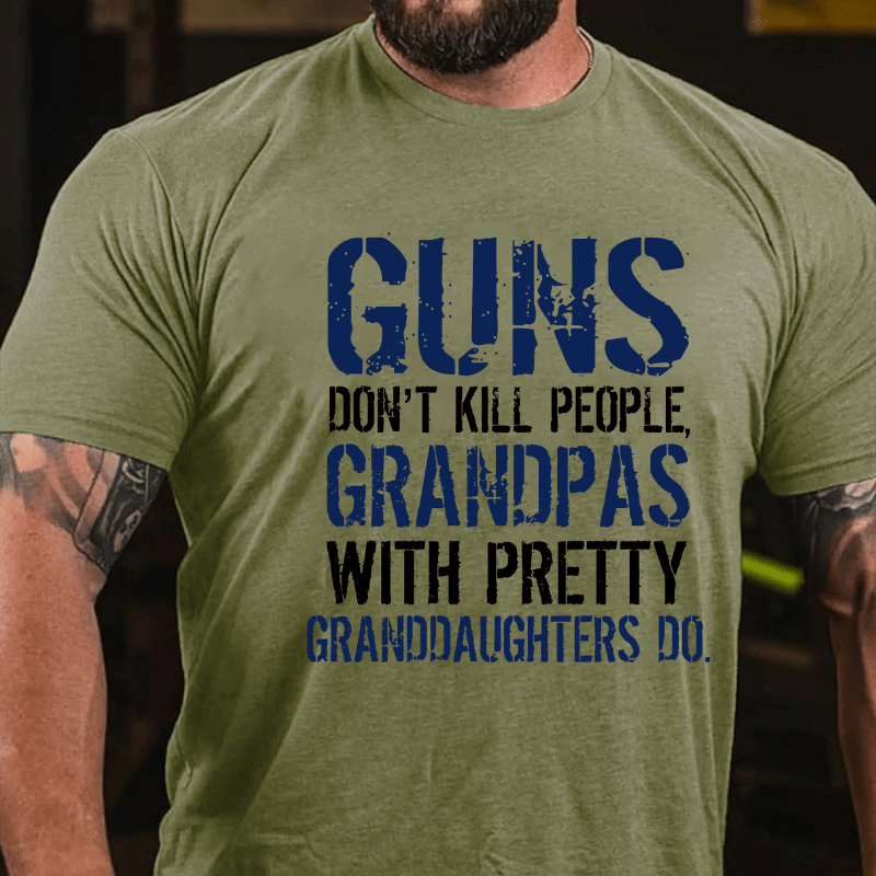 Maturelion Guns Don't Kill People Grandpas Do Cotton T-shirt (Free Customization)