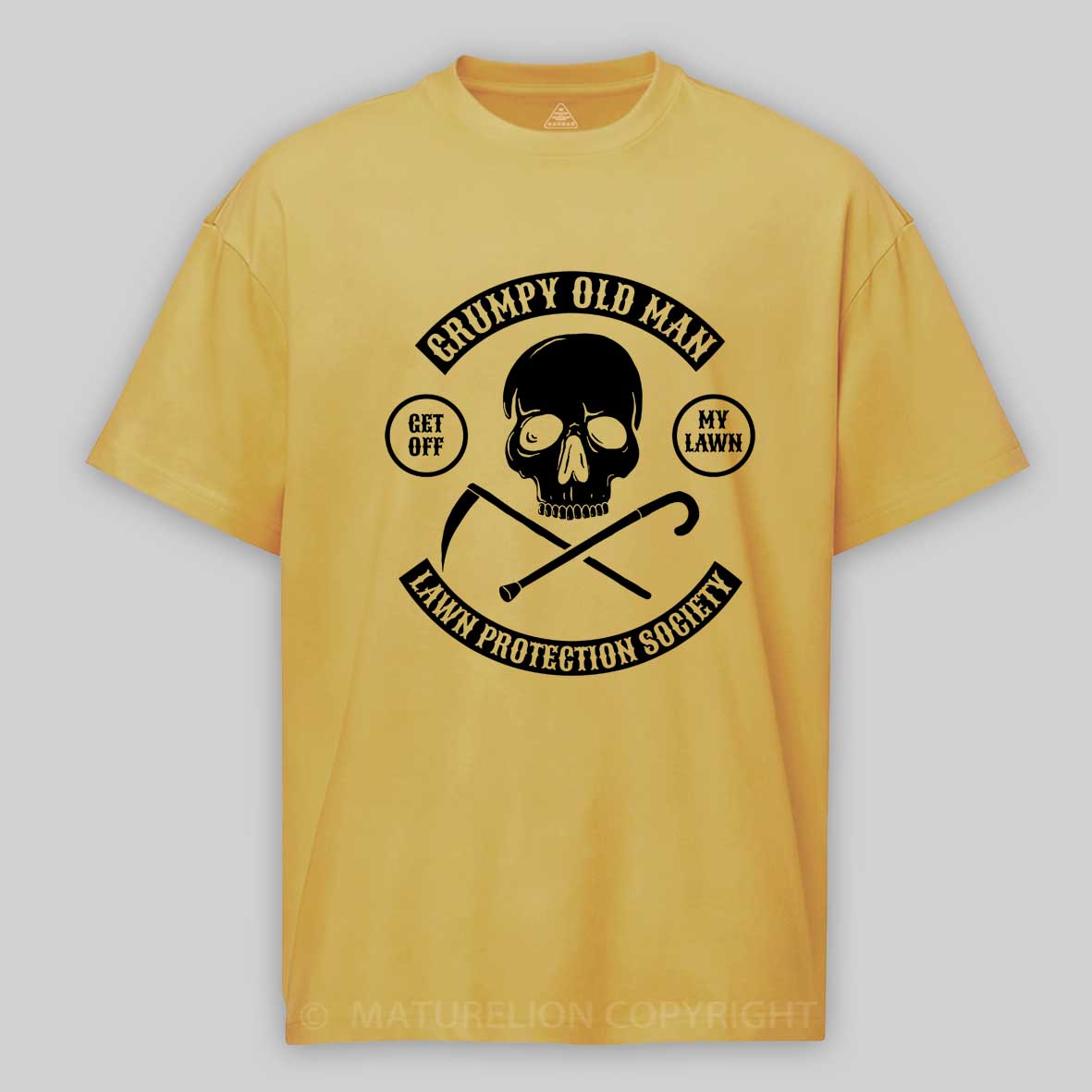 Maturelion Grumpy Old Man Lawn Protection Society - Get Off My Lawn! Cotton T-shirt