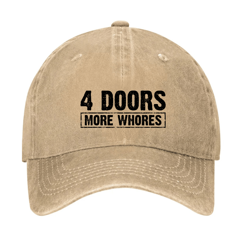 4 Doors More Whores Funny Sarcastic Baseball Cap-Maturelion