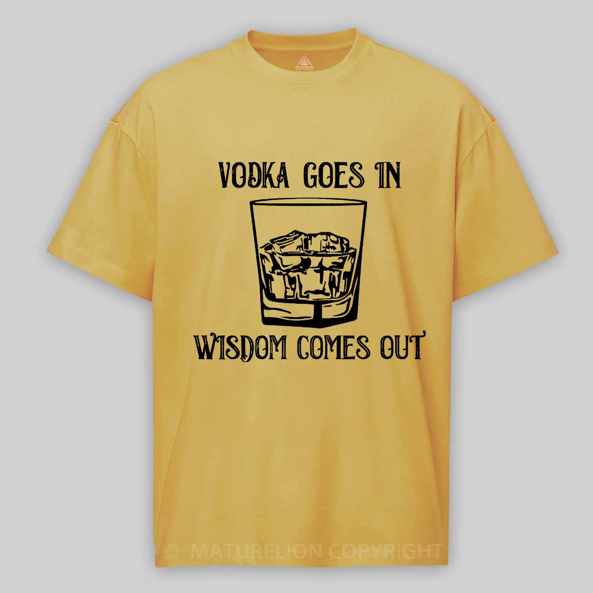 Vodka Goes In Wisdom Comes Out Cotton T-shirt