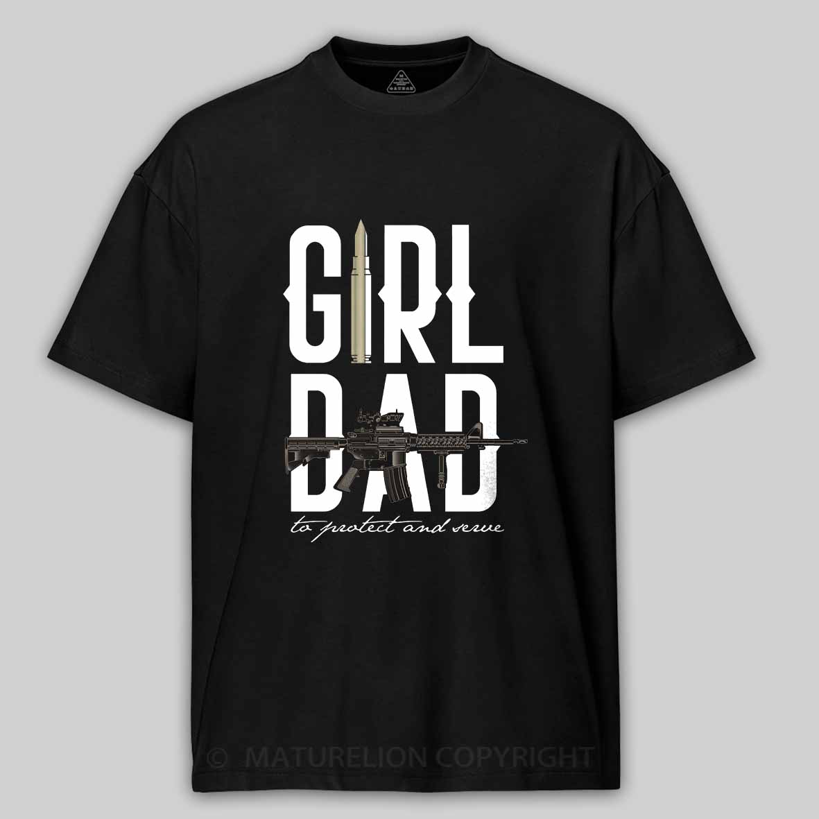 Maturelion Girl Dad T-Shirt 