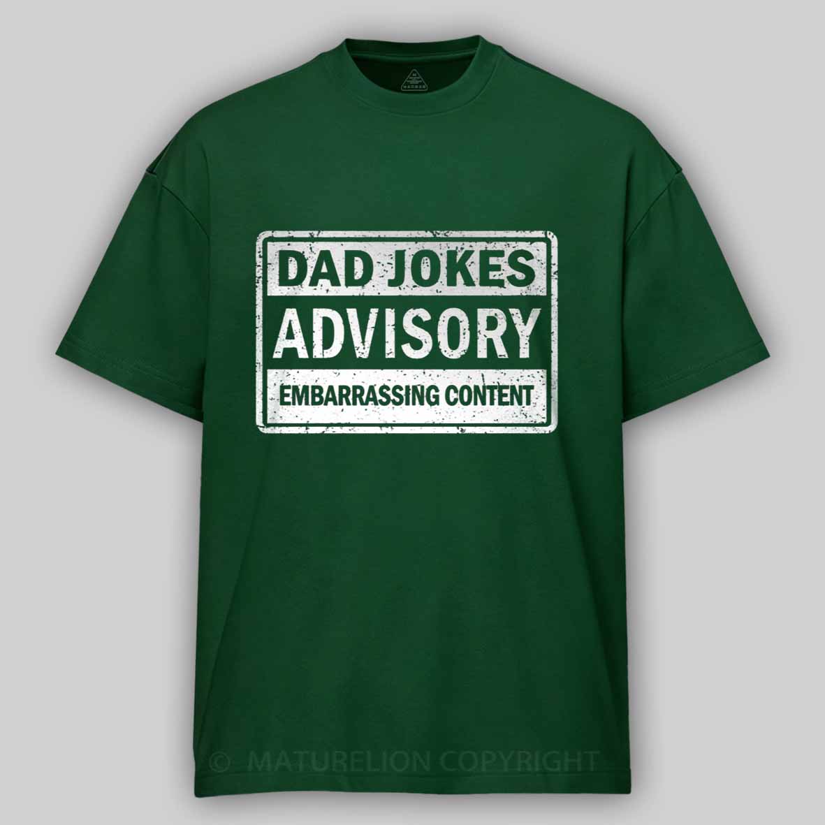Maturelion Dad Jokes Advisory Cotton T-shirt