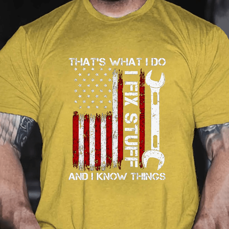 That's What I Do I Fix Stuff American Flag Cotton T-shirt-Maturelion