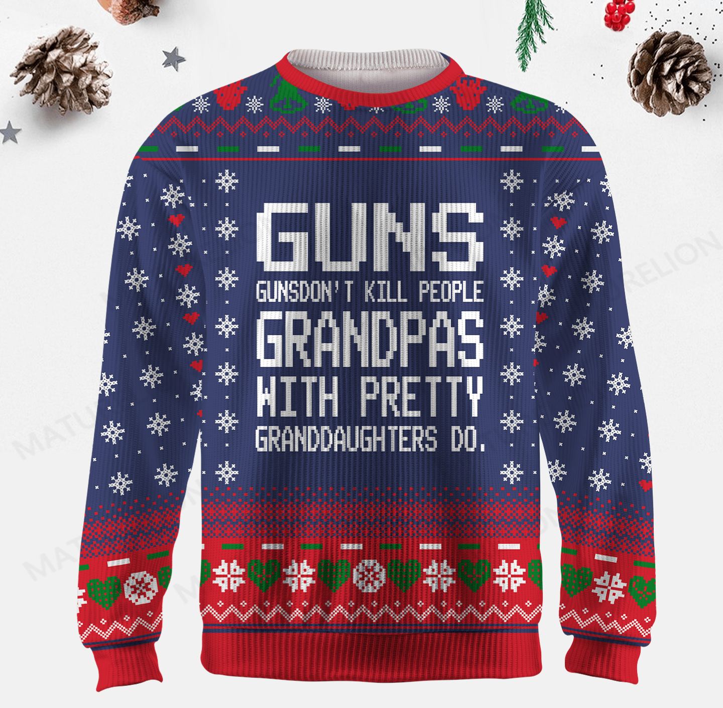 Maturelion Guns Don't Kill People Grandpas Do Ugly Sweater