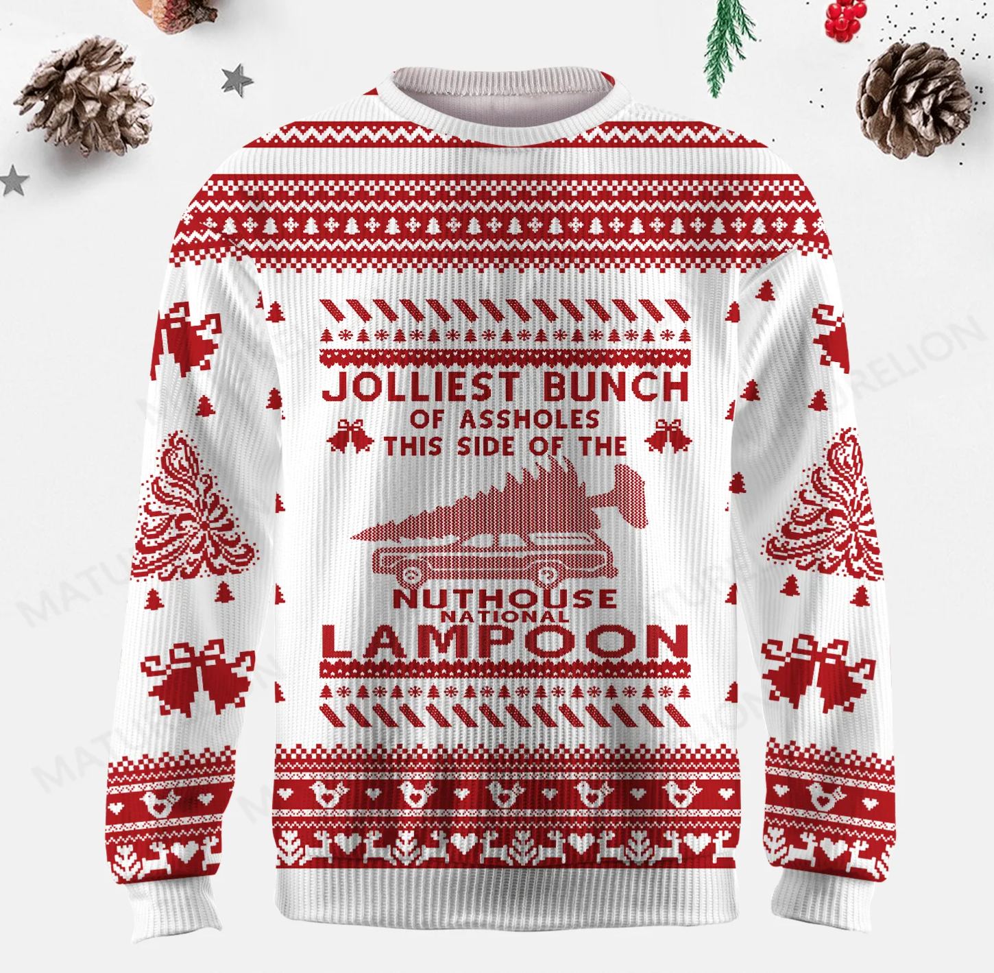Maturelion Colliest Bunch Of Assholes This Side Of The Nuthouse National Lampoon Ugly Sweater