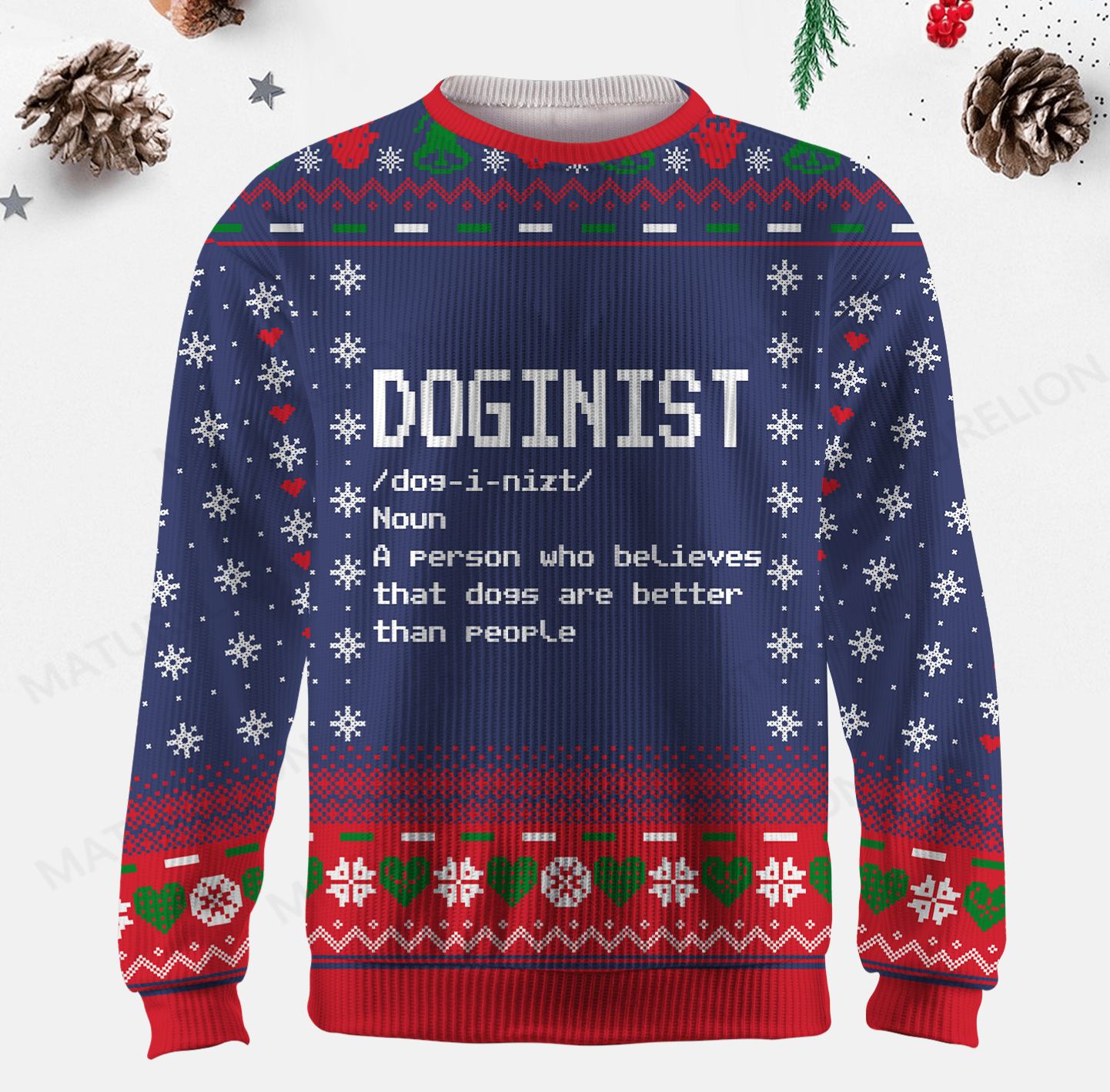 Maturelion Doginist Definition Dogs Are Better Than People Funny Quote Ugly Sweater