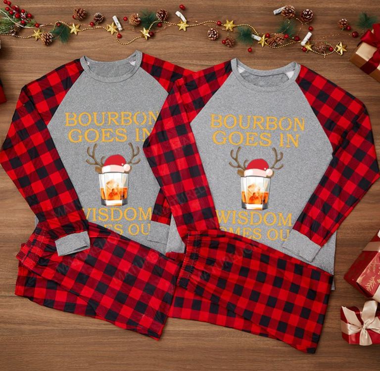Maturelion Bourbon Goes In Wisdom Comes Out Bourbon Drinking Lover Gift Pyjamas