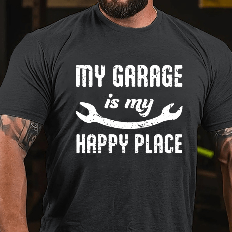 My Garage Is My Happy Place Cotton T-shirt-Maturelion