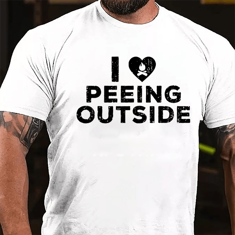 I Love Peeing Outside Cotton T-shirt-Maturelion