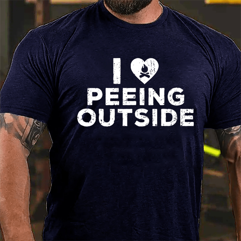 I Love Peeing Outside Cotton T-shirt-Maturelion