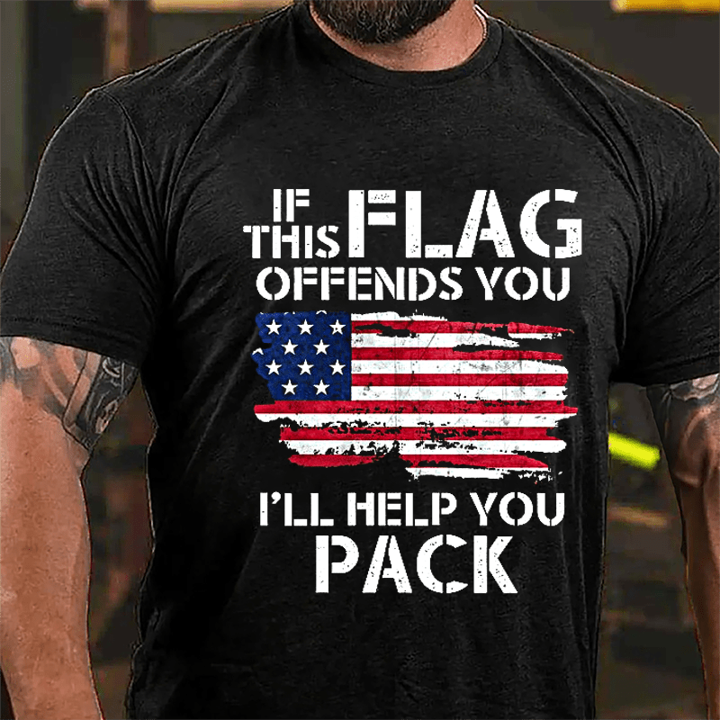 If This Flag Offends You I'll Help You Pack USA Flag Cotton T-shirt (Free Customization)-Maturelion