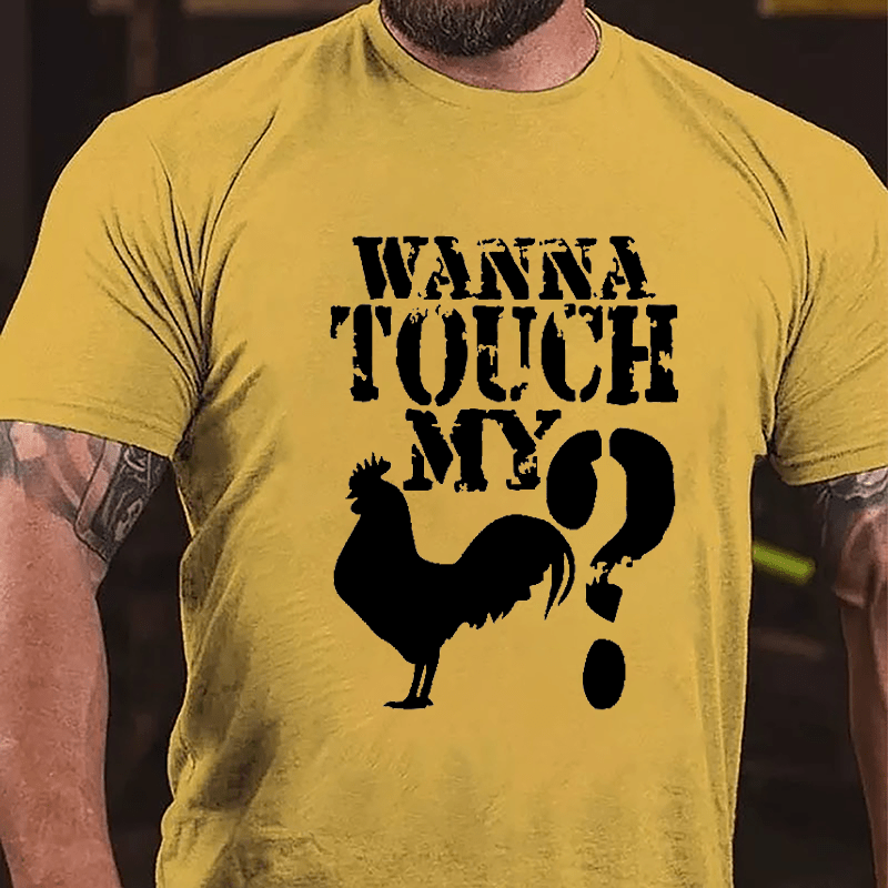 Wanna Touch My Cock? Cotton T-shirt-Maturelion