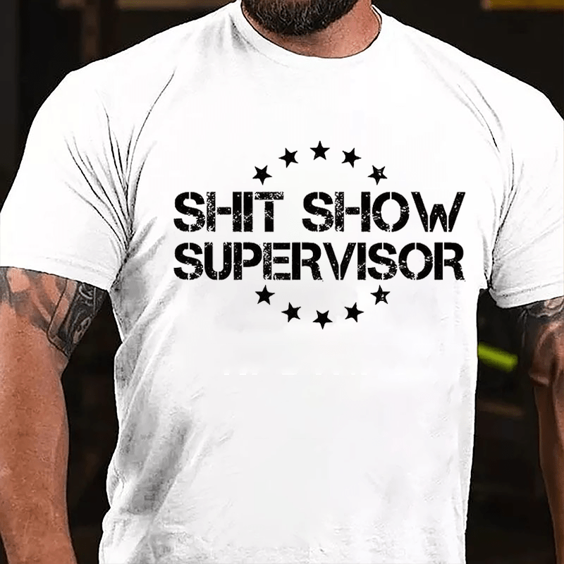 Shit Show Supervisor Men's Cotton T-shirt-Maturelion