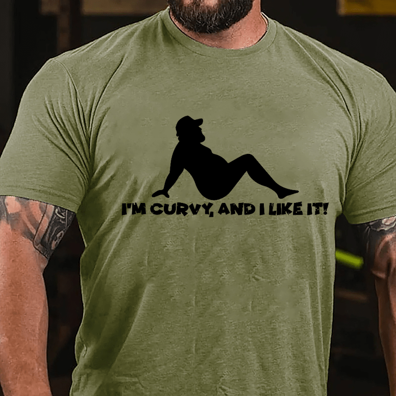I'm Curvy And I Like It Cotton T-shirt-Maturelion