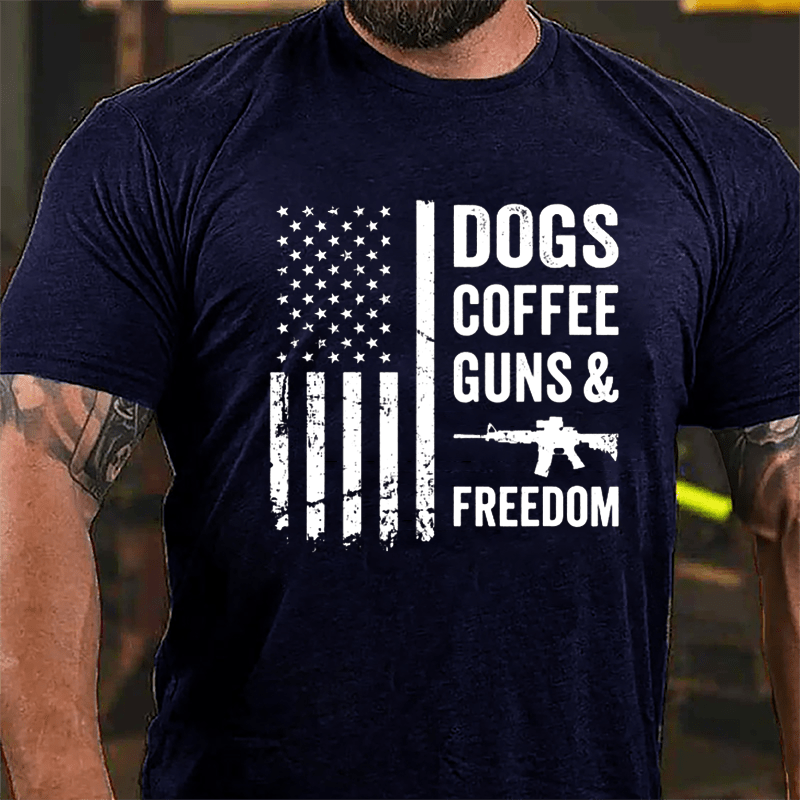 Dogs Coffee Guns And Freedom Cotton T-shirt (Free Customization)