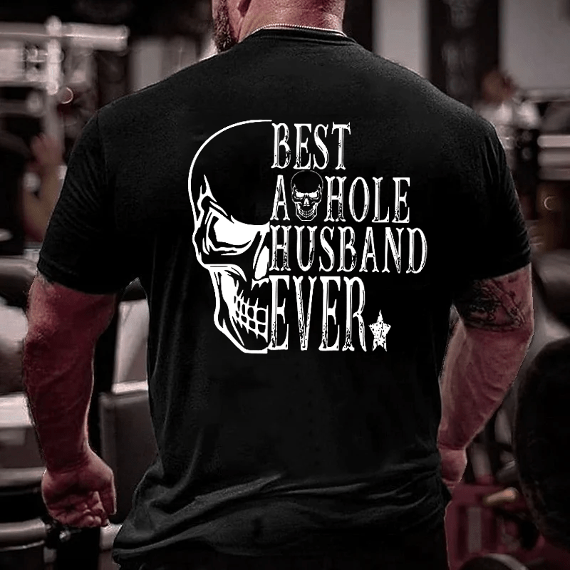 Best Asshole Husband Ever Cotton T-shirt-Maturelion