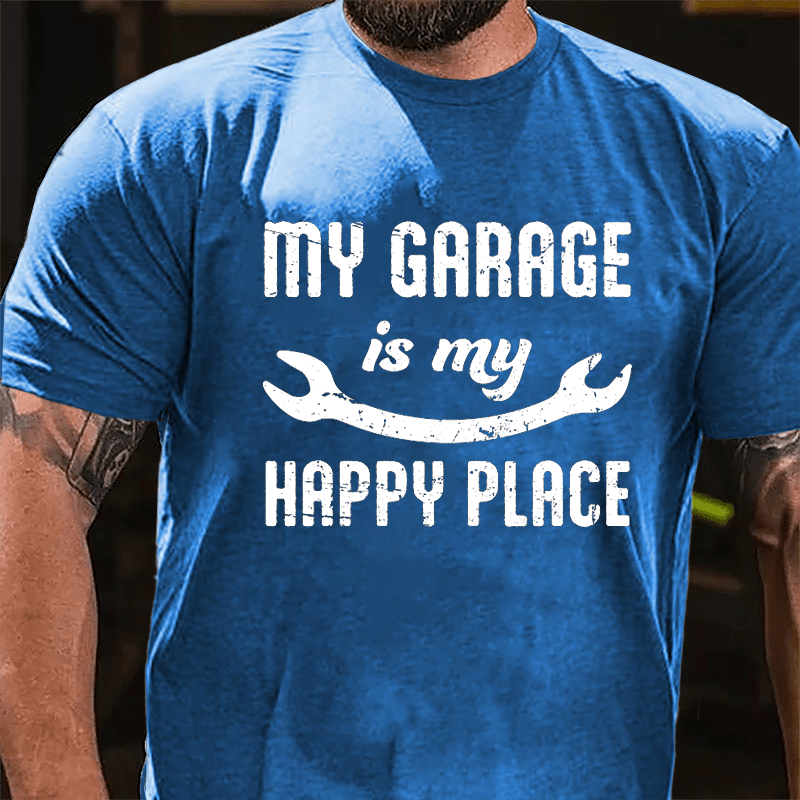 My Garage Is My Happy Place Cotton T-shirt-Maturelion