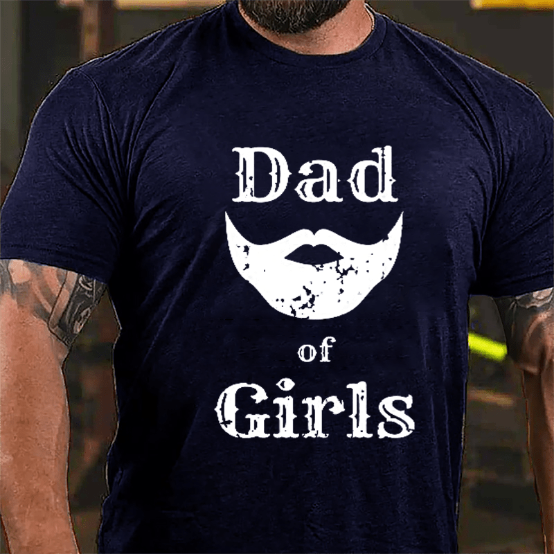 Dad Of Girls Cotton T-shirt-Maturelion
