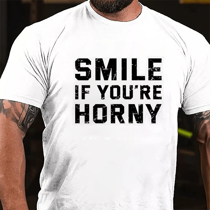 Smile If You're Horny Cotton T-shirt-Maturelion
