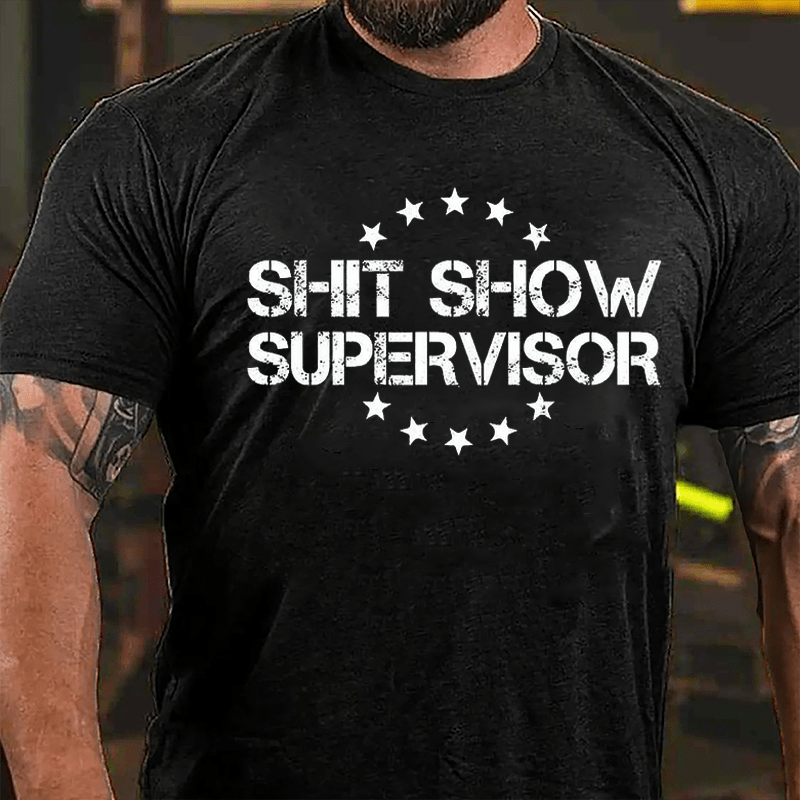 Shit Show Supervisor Men's Cotton T-shirt-Maturelion