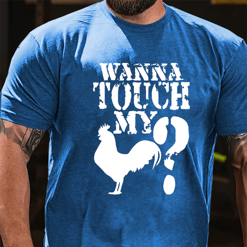 Wanna Touch My Cock? Cotton T-shirt-Maturelion