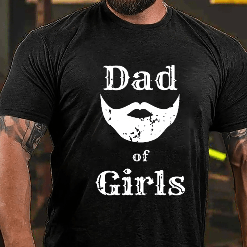 Dad Of Girls Cotton T-shirt-Maturelion