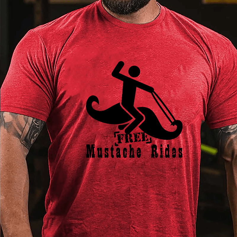 Free Mustache Rides Print Cotton T-shirt-Maturelion