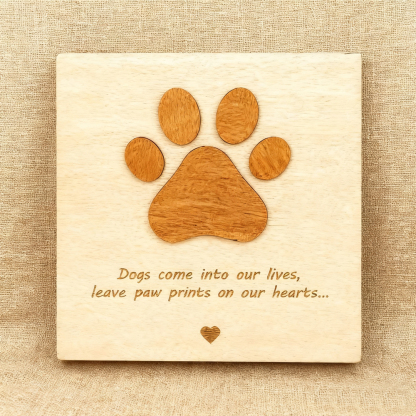 Paw Prints on Our Hearts – Engraved Wooden Board for Dog Lovers
